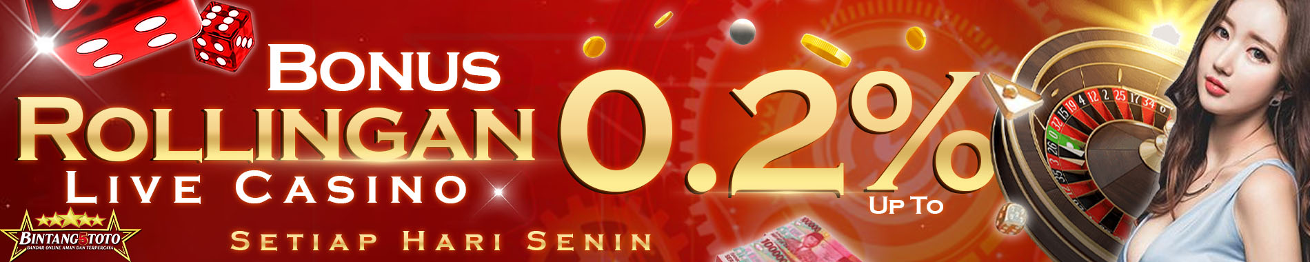 BONUS ROLLINGAN LIVE CASINO 0.2%